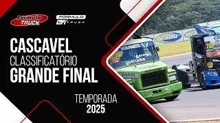 FÓRMULA TRUCK GRANDE FINAL | CASCAVEL - PR - CLASSIFICATÓRIO - 2025