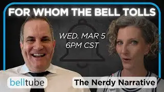For Whom The Bell Tolls - The Nerdy Narrative