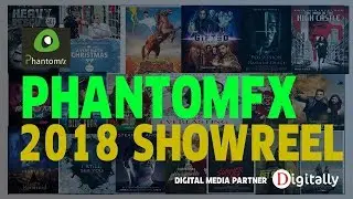 Phantomfx - show reel 2018