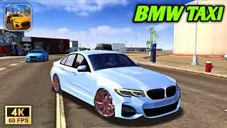BMW 3 Series Taxi Gameplay 🚕 | Taxi Simulator Evo 