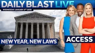 Daily Blast LIVE Access | Wednesday January 2, 2019