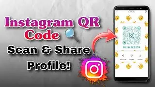 How to Use Instagram QR Code (2025) | Scan & Share Profile Instantly Instagram QR Code Kya Hai? |