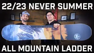 22/23 Never Summer All Mountain Ladder