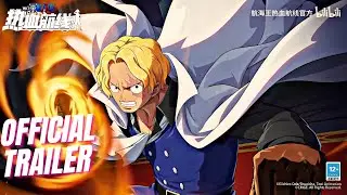 OFFICIAL TRAILER 🔥FLAME EMPEROR SABO 🔥| One Piece Fighting Path | Indonesia