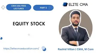 📈 Equity Securities Explained | CMA USA Part 2 | Common vs Preferred Stock