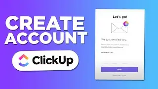 How to Create a Clickup Account in 2025 | Set up Profile, Dashboard, Workspace & More!