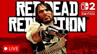 Red Dead Redemption on Nintendo Switch 2?! 🤠 Fresh Run Gameplay LIVE