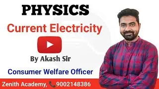 CURRENT ELECTRICITY // PHYSICS// BY AKASH SIR #physics    #physicsgk    #wbcs   #cgl