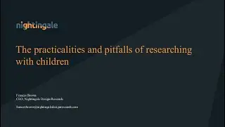 User research with kids &mdash; Practicalities and pitfalls of researching with kids with Frances Brown