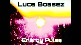 Luca Bossez - Energy Pulse: A Launchpad DJ Session