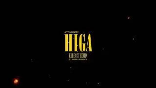 Arthur Nery - Higa (Kobeast Remix) Ft. Daniel Lawrence