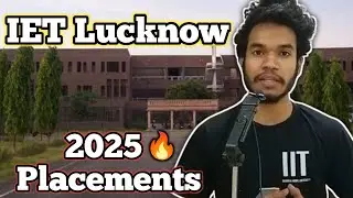 IET Lucknow 2025 Placements &Companies || Total No. of Students Placed | IET Lucknow Placements 2025