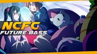 ▶[Future Bass] ★ Summer Was Fun - My Dear