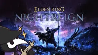 ELDEN RING NIGHTREIGN TIME :))) Title Screen and Chill