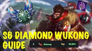 WUKONG DIAMOND TOP LANE GUIDE | Patch 6.19 | - AK47