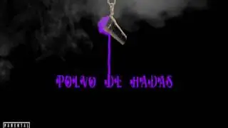 Polvo de Hadas &bull; Chiki Wanted Ft don Laden (DIRTY SONG)