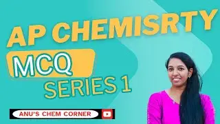 MCQs for AP Chemistry Review | Boost Your Exam Score!