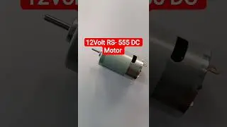 12v DC Motor, RS-555 motor for diy projects #shorts #ytshorts #shortvideo