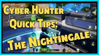 Cyber Hunter Quick Tips - How to Use The Nightingale - What the guide doesn't tell you.