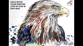 Learn How To Draw An Eagle Easy Step By Step! Watercolor Painting Easy | Eagle Painting 🦅🖌😍