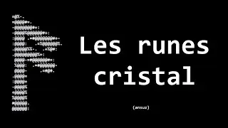 Les runes cristal : d&eacute;couverte, magie et invocation