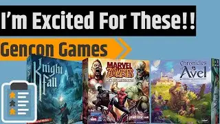 10 лучших игр на Gencon 2022, которые я с нетерпением жду, чтобы увидеть, сыграть и купить