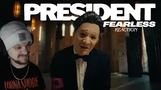 PRESIDENT may have won me over with this one.. │ PRESIDENT - Fearless │ REACTION.