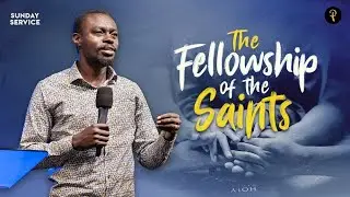 The Fellowship of the Saints | Phaneroo Sunday 242 | Apostle Grace Lubega