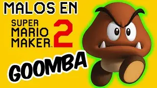 Malos de Mario Maker 2: El Goomba #SHORTS