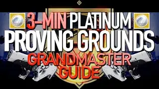 PROVING GROUNDS GUIDE // 3-Minute Grandmaster Platinum #destiny2 #guide #quick
