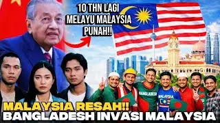 MALAYSIA RESAH!! DISEBUT MALAYDESH DAN BANGLASIA