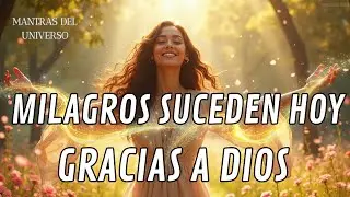 ✨ Mantra PODEROSO de Gratitud Para ATRAER MILAGROS y Elevar tu Vibración | Atrae Prosperidad ✨