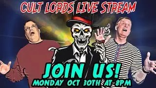 The Cult Lords - 2 Year Anniversary Live Show | COMING OCT 30th at 8PM CT |