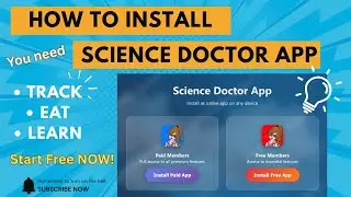 How to Install the Science Doctor App on Any Phone or Computer