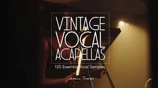 Vintage Vocal Acapellas | Sample Pack