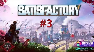 Satisfactory CZ #3 (Twitch záznam 20.2.2021)