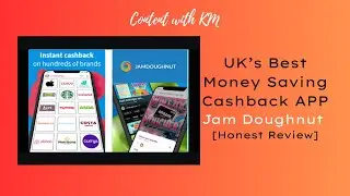 Best Money Saving Cashback App UK - Jam Doughnut [Honest Review]