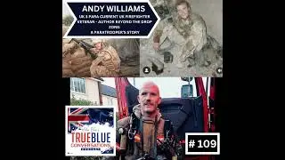 True Blue Conversations - BEYOND THE DROP ZONE: A PARATROOPER'S STORY