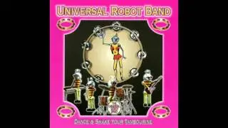 The Universal Robot Band - You're My Music