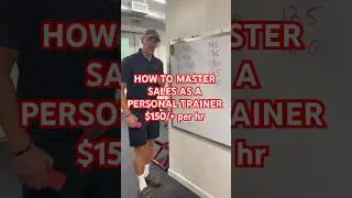 PERSONAL TRAINERS: How to MASTER SALES & Charge $150+ per session #sales #personaltrainer r