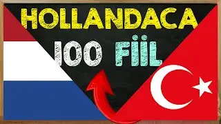 HOLLANDACA MUTLAKA BİLMENİZ GEREKEN 100 TEMEL FİİL (Hollandaca Öğreniyorum)