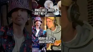 Duet w. Noah Beatz Jingle Bell Rock (Bobby Helms) - Auginal Ska Shuffle Style