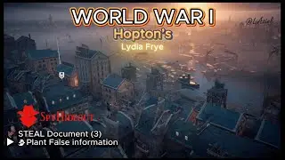 (ACS Gameplay) WORLD WAR I Spy Hideout &ndash; Hopton&rsquo;s (Lydia Frye) London 1916