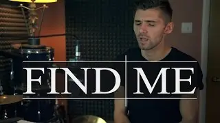 Sigma - Find Me ft. Birdy (Cover By Ben Woodward)