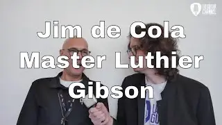 Jim de Cola master luthier at Gibson - NAMM 2020