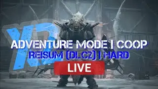 ADVENTURE MODE REISUM | COOP HARD | zoasBE's LIVE | Remnant: From the Ashes