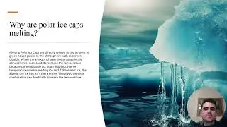 Melting Polar Icecaps and Their Effect on Climate Sam Johnston