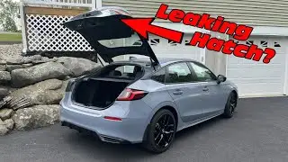 First Issue With My 2023 Civic Sport - Hatchback Leaking! (2022-2024)