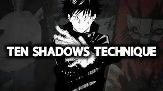 Ten Shadows Technique EXPLAINED | Megumi Fushiguro&rsquo;s Power Breakdown (Jujutsu Kaisen)
