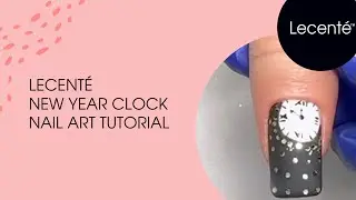 New Year Clock Nail Art Tutorial | Lecent&eacute;